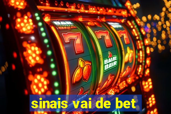 sinais vai de bet